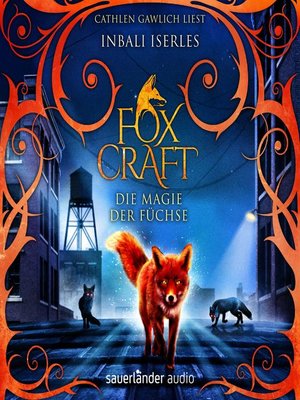 cover image of Die Magie der Füchse